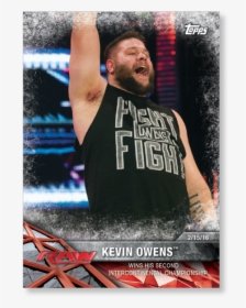 Kevin Owens 2017 Wwe Road To Wrestlemania Base Cards, HD Png Download, Free Download