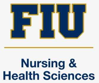 Fiu Nursing - Fiu College Of Nursing, HD Png Download, Free Download