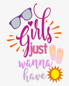 Girls Just Wanna Have Sun, HD Png Download, Free Download