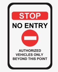 Transparent No Entry Png - No Entry Sign Vehicle, Png Download, Free Download