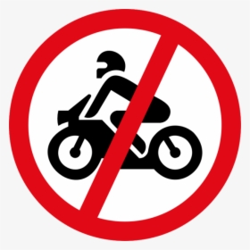 Motor Cycles Prohibited Sign - Motor Vehicles Prohibited Sign, HD Png Download, Free Download