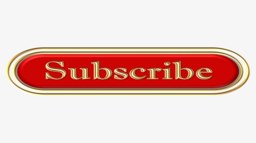 Red, Subscribe, Button, Plush, Velvet, Gold, Golden - Signage, HD Png Download, Free Download