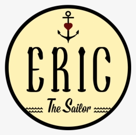 Eric The Sailor, HD Png Download, Free Download
