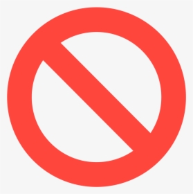 Traffic Sign No Symbol Emoji Warning Sign, HD Png Download, Free Download