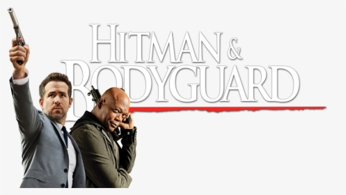 Hitman Bodyguard Poster Png, Transparent Png, Free Download