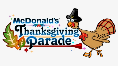 Transparent Thanksgiving Day Clipart - Mcdonald's Thanksgiving Parade Logo, HD Png Download, Free Download