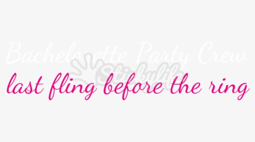 Bachelorette Party Crew Decal - Calligraphy, HD Png Download, Free Download