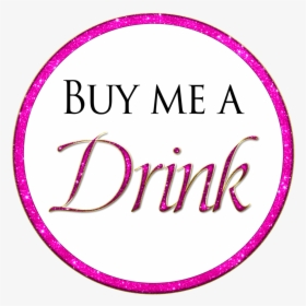 Bachelorette Party-time To Party / Buy Me A Drink - Circle, HD Png Download, Free Download