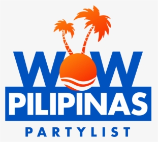 Wow Pilipinas - Wow Pilipinas Partylist, HD Png Download, Free Download