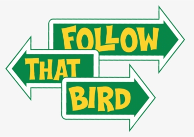 Follow That Bird Font - Sesame Street Follow That Bird, HD Png Download, Free Download
