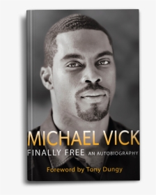 Michael Vick Autobiography, HD Png Download, Free Download