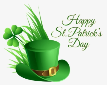 St Patricks Day Hat And Shamrock Transparent Png Clip - St Paddy's Day 2018, Png Download, Free Download