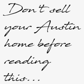 Austin Real Estate Agent - Handwriting, HD Png Download, Free Download