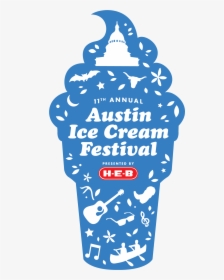 The 11th Annual Austin Ice Cream Festival Makes Final, HD Png Download, Free Download