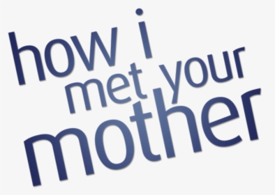 Met Your Mother Season 1, HD Png Download, Free Download