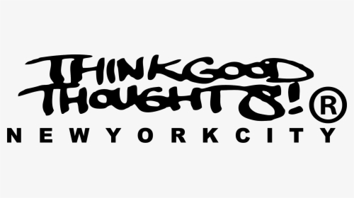 Think Good Thoughts Nyc, HD Png Download, Free Download