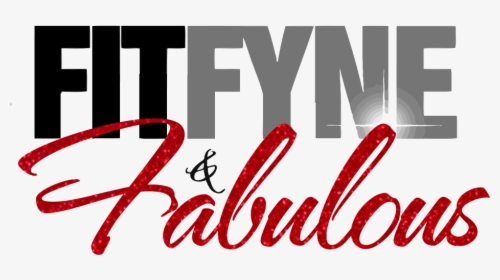 Fit, Fyne & Fabulous - Calligraphy, HD Png Download, Free Download