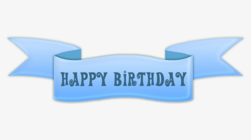 Happy Birthday Banner Png Picture - Happy Birthday Ribbon Banner, Transparent Png, Free Download
