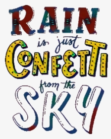 Rain Confetti Lettering Letteringart Freetoedit, HD Png Download, Free Download