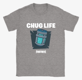 Fortnite Battle Royale Chug Life Thug Life Shirts - Shirt, HD Png Download, Free Download
