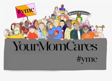 Your Mom Cares, HD Png Download, Free Download