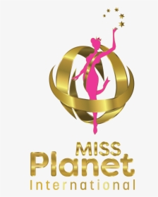 Miss Planet International - Graphic Design, HD Png Download, Free Download