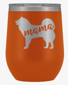 Samoyed Mama Wine Tumbler With Lid, Dog Mom 12oz Wine, HD Png Download, Free Download