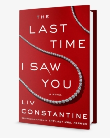 The Last Time I Saw You 3d - Last Time I Saw You Book, HD Png Download, Free Download