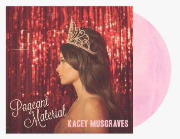 Kacey Musgraves Pageant Material Album Cover, HD Png Download, Free Download