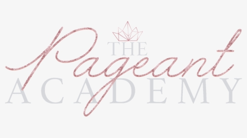 The Pageant Academy, HD Png Download, Free Download